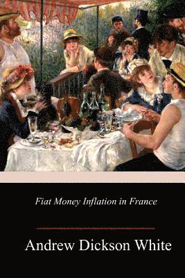 bokomslag Fiat Money Inflation in France