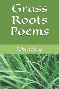 bokomslag Grass Roots Poems