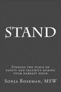 bokomslag Stand: Finding a place of security during your darkest hour