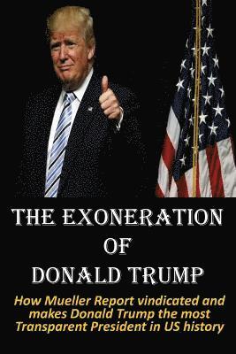 The Exoneration of Donald Trump 1