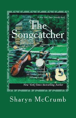 bokomslag The Songcatcher: A Ballad Novel