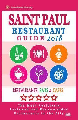 Saint Paul Restaurant Guide 2018: Best Rated Restaurants in Saint Paul, Minnesota - Restaurants, Bars and Cafes recommended for Tourist, 2018 1