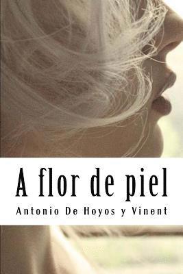 bokomslag A flor de piel