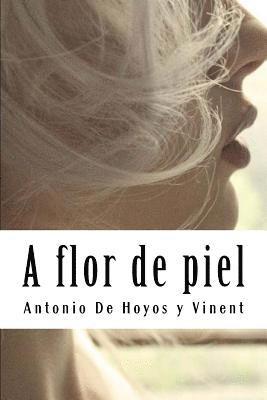 A flor de piel