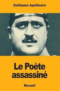 bokomslag Le Poète assassiné