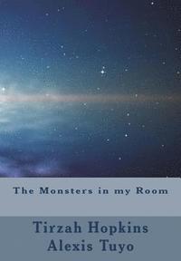 bokomslag The Monsters in my Room