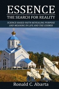 bokomslag Essence: The Search for Reality