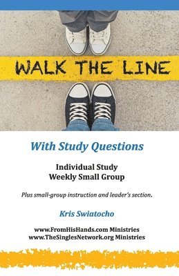 Kris Swiatocho - Walk the Line, Häftad