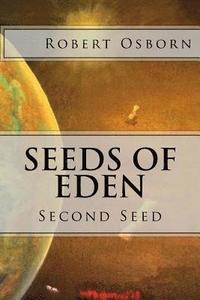 bokomslag Seeds of Eden: Second Seed