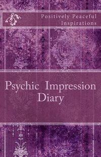 bokomslag Psychic Impression Diary