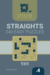 bokomslag Creator of puzzles - Straights 240 Easy (Volume 4)