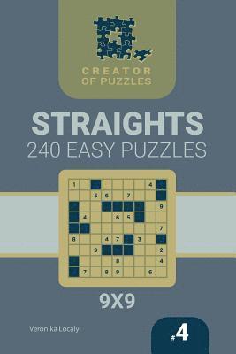 bokomslag Creator of puzzles - Straights 240 Easy (Volume 4)