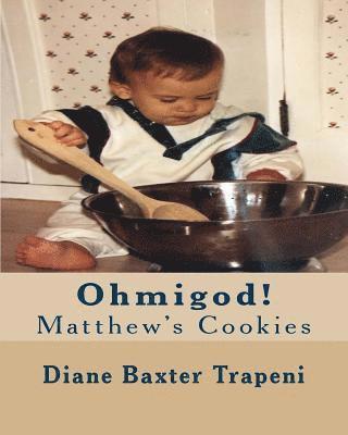 bokomslag Ohmigod!: Matthew's Cookies