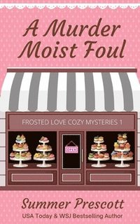 bokomslag Murder Moist Foul