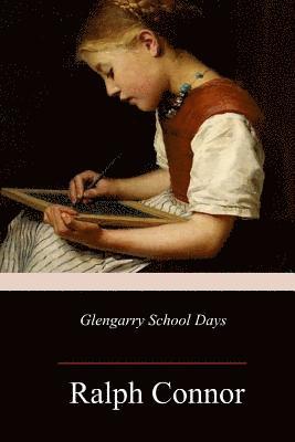 Glengarry School Days 1