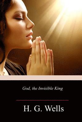 God, the Invisible King 1