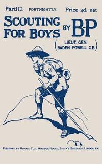 bokomslag Scouting For Boys: Part III of the Original 1908 Edition