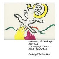 bokomslag Old Venus: Cow/Moon Tails Book 4