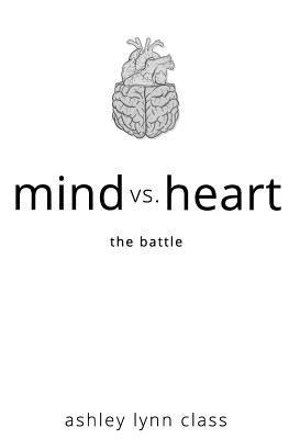 mind vs. heart: the battle 1