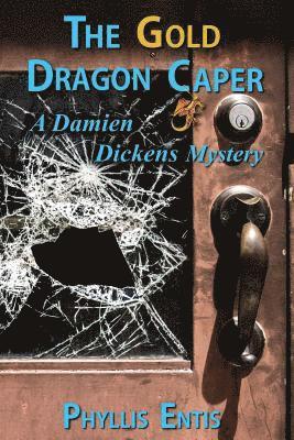 The Gold Dragon Caper 1