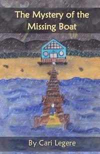 bokomslag The Mystery of the Missing Boat