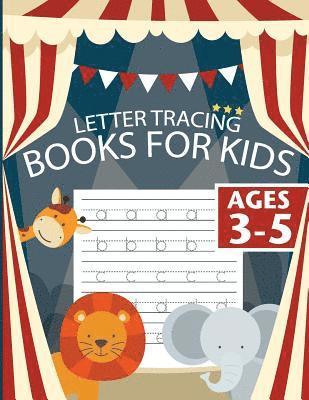 bokomslag Letter Tracing Books for Kids ages 3-5: letter tracing preschool, letter tracing, letter tracing preschool, letter tracing preschool, letter tracing w