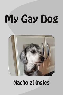 bokomslag My Gay Dog