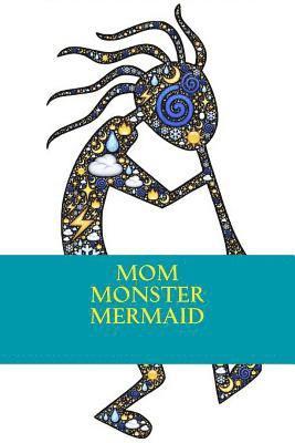 Mom Monster Mermaid 1