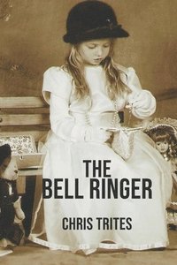 bokomslag The Bell Ringer