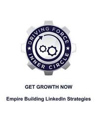 bokomslag Get Growth Now - Empire Building Linkedin Stratgies