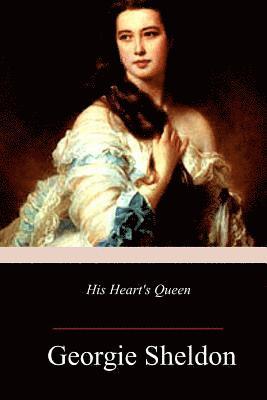 His Heart's Queen 1