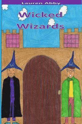 Lauren Abby - Wicked Wizards, Häftad