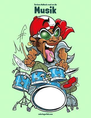 Cartoon-Malbuch rund um die Musik 1 1