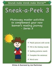 bokomslag Sneak-a-Peek 3: Sounds make Words make Stories, Teaching Resources, Series 3