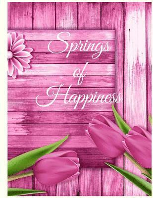 Springs of Happiness 1