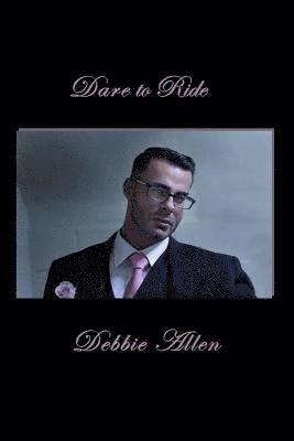 Dare To Ride 1