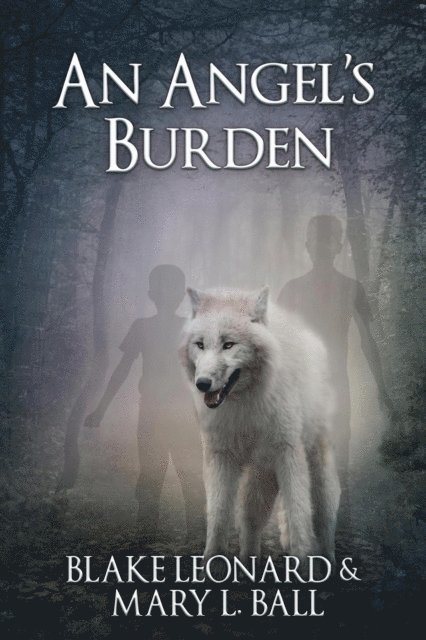 An Angel's Burden 1