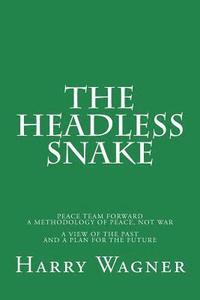 bokomslag The Headless Snake