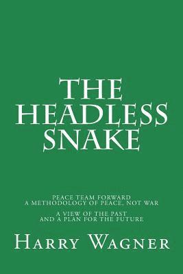 The Headless Snake 1