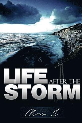 Life after the Storm 1