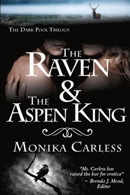 The Raven and the Aspen King 1