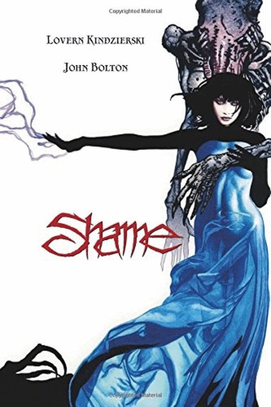 Lovern Kindzierski - Shame Trilogy, Inbunden