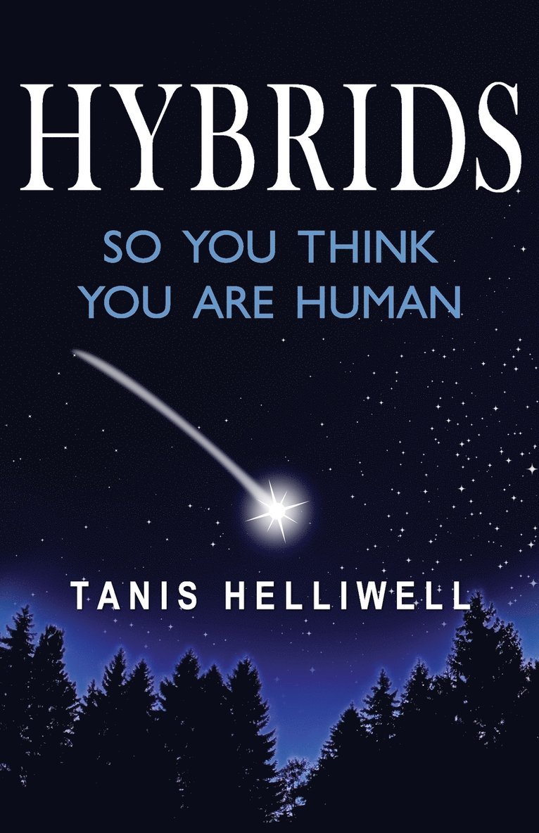 Tanis Helliwell - Hybrids, Häftad