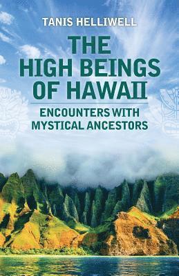 Tanis Helliwell - High Beings of Hawaii, Häftad