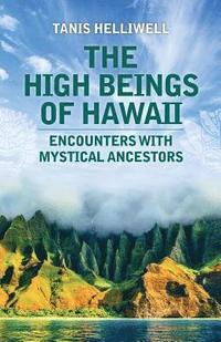 bokomslag The High Beings of Hawaii
