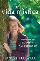 Tanis Helliwell - vida mística, Häftad. Tillgänglighet: Lägg i varukorg