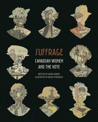 bokomslag Suffrage: Canadian Women and the Vote
