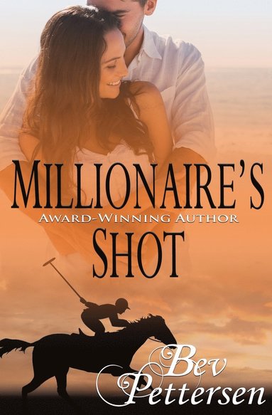 Bev Pettersen - Millionaire's Shot, Häftad