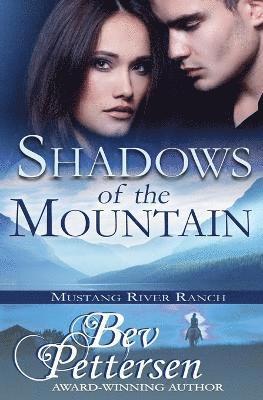 Bev Pettersen - Shadows of the Mountain, Häftad
