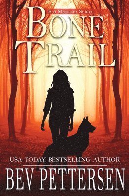 Bev Pettersen - Bone Trail, Häftad